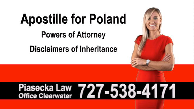 Polski Adwokat Agnieszka Piasecka 727-538-4171 serving Sarasota and Bradenton area Polski Notariusz i pomoc w uzyskaniu Apostille